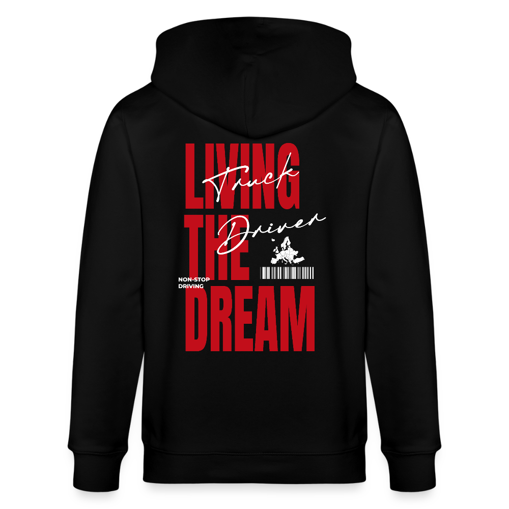 LIVING THE DREAM - Zipped Hoodie - black