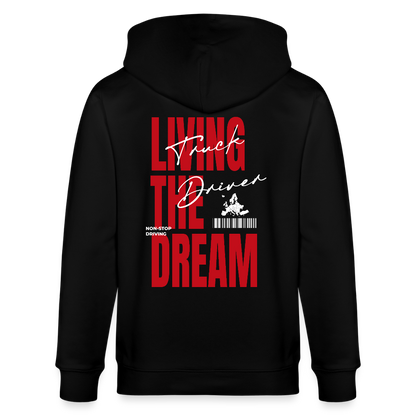 LIVING THE DREAM - Zipped Hoodie - black