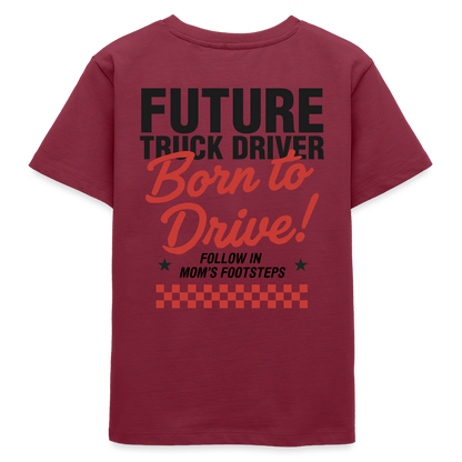 BORN TO DRIVE (MOM) - T-shirt for Kids - burgundy
