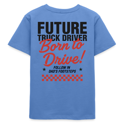 BORN TO DRIVE (DAD) - T-shirt (KIDS) - bright blue