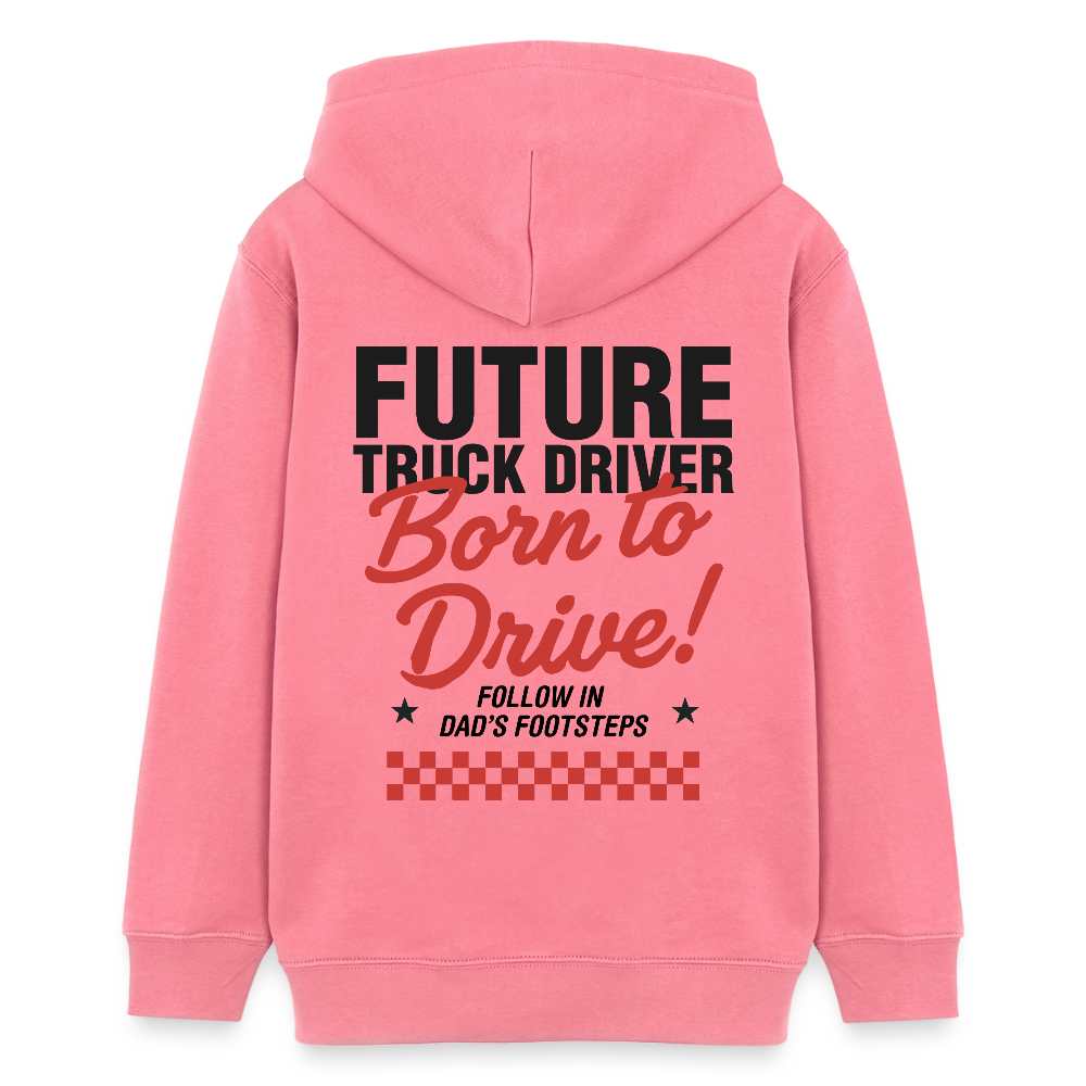 BORN TO DRIVE (DAD) - Teenagers Hoodie - pink joy 