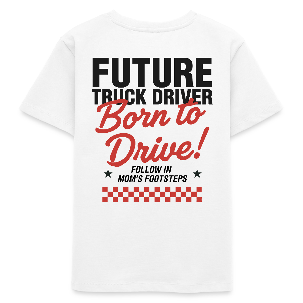BORN TO DRIVE (MOM) - T-shirt for Kids - white