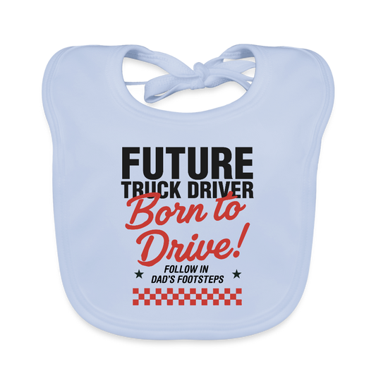 Baby Organic Bib - BORN TO DRIVE (DAD) - sky blue