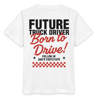 BORN TO DRIVE (DAD) - Kids T-shirt - white