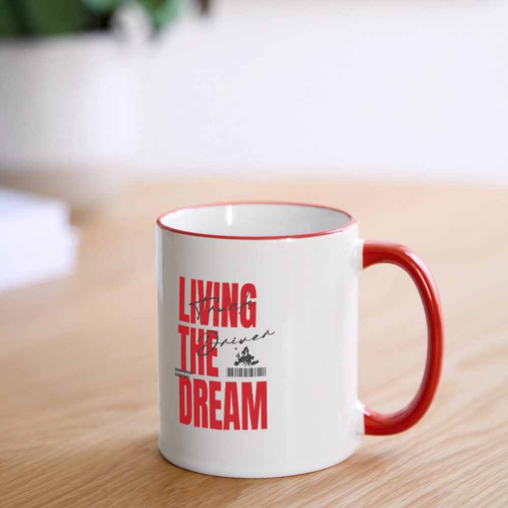 LIVING THE DREAM - Coffee Mug - white/red