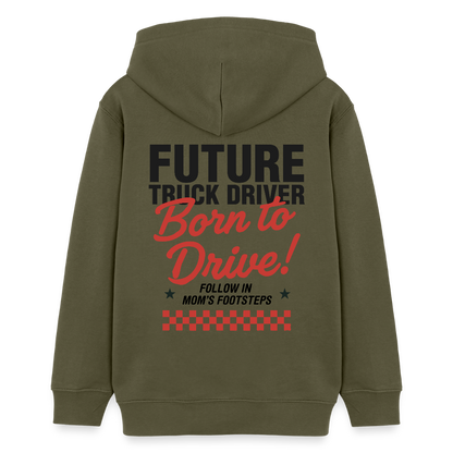 BORN TO DRIVE (MOM) - Teenagers Hoodie - khaki