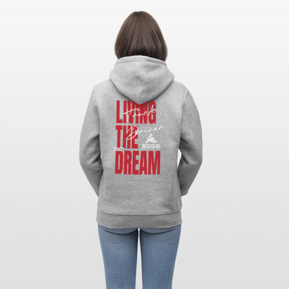 LIVING THE DREAM - Hoodie - heather grey