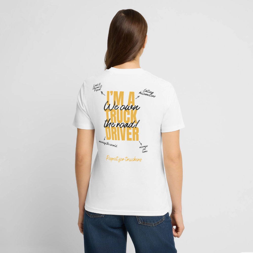 I'M A TRUCK DRIVER - T-shirt - white