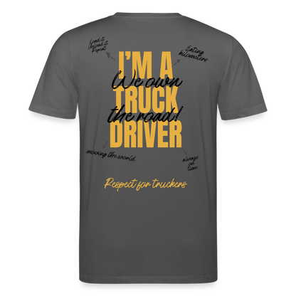 I'M A TRUCK DRIVER - T-shirt - anthracite