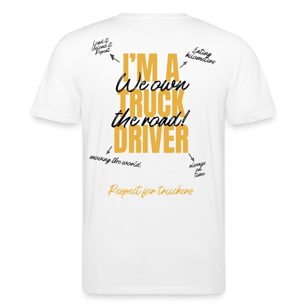 I'M A TRUCK DRIVER - T-shirt - white