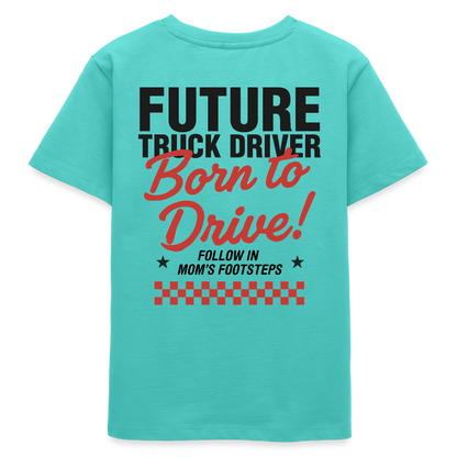 BORN TO DRIVE (MOM) - T-shirt for Kids - pool blue