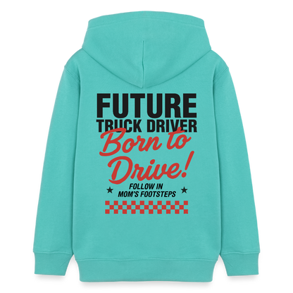 BORN TO DRIVE (MOM) - Teenagers Hoodie - pool blue