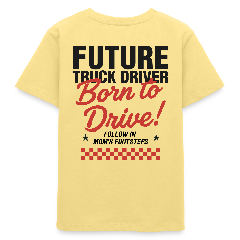 BORN TO DRIVE (MOM) - T-shirt for Kids - viva yellow 