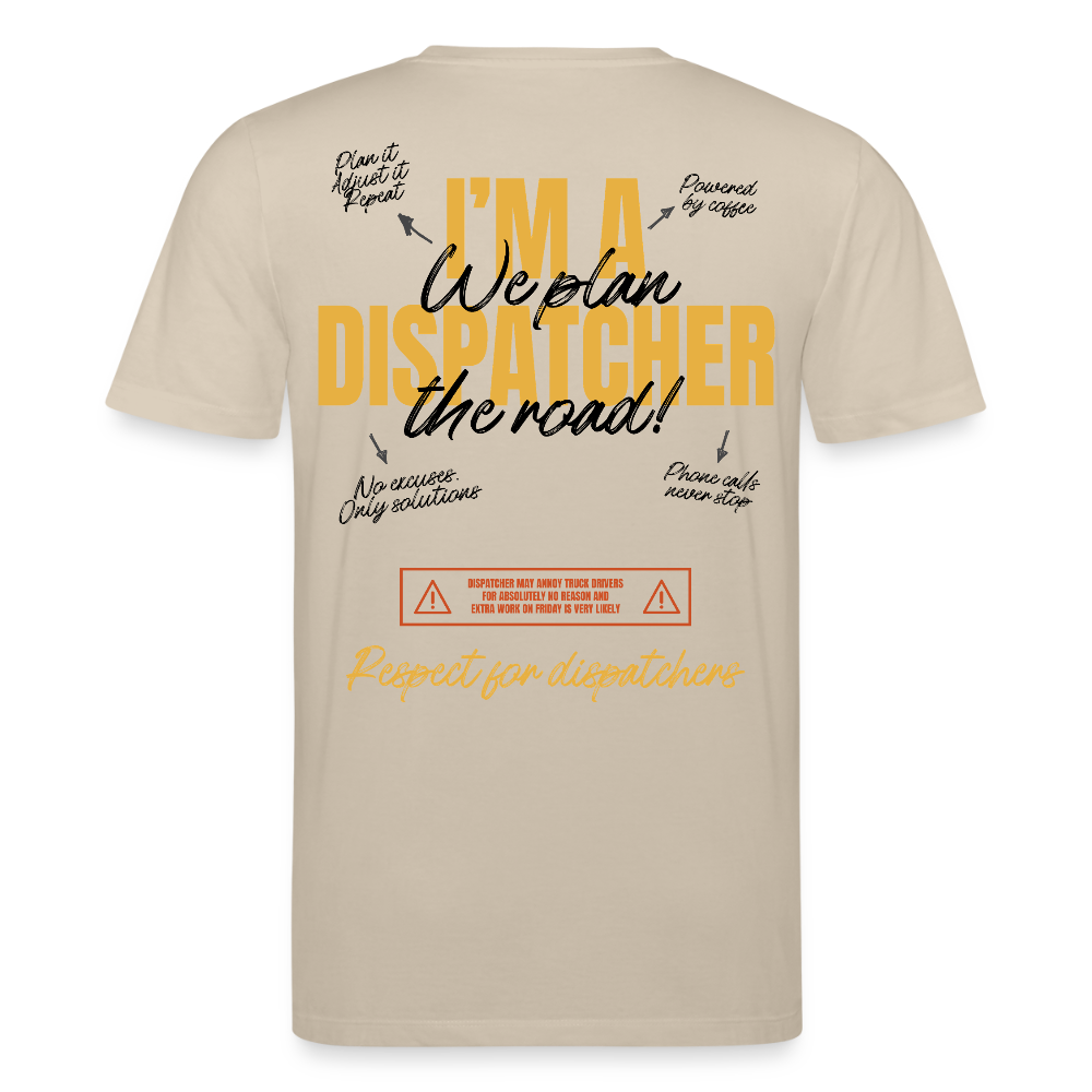 I'M A DISPATCHER - T-shirt - beige