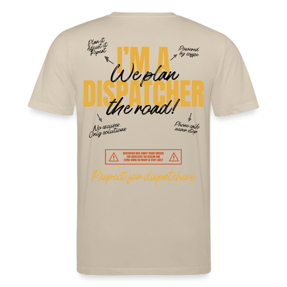 I'M A DISPATCHER - T-shirt - beige