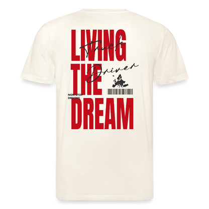 LIVING THE DREAM - T-shirt (more colors) - natural white