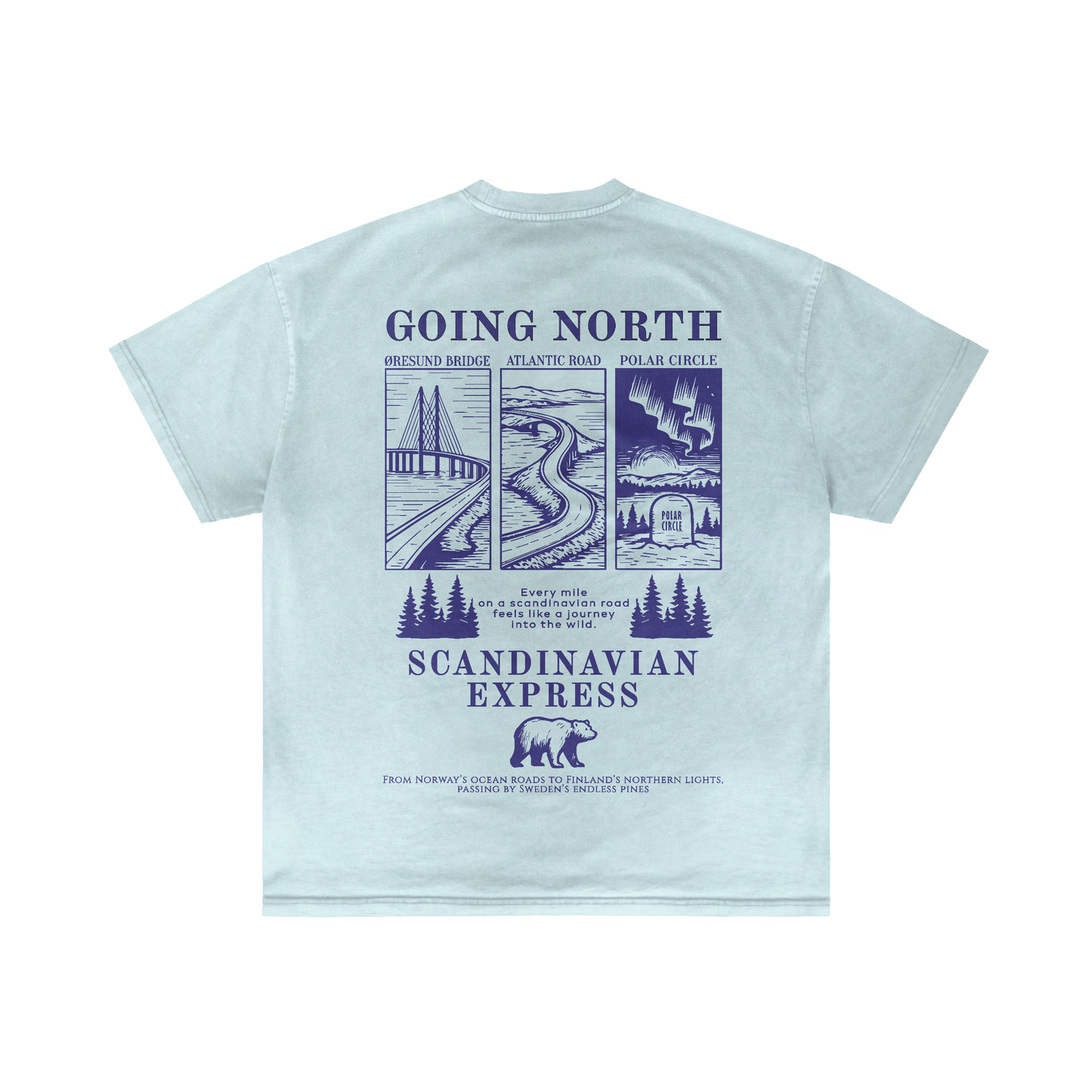 GOING NORTH - Summer T-shirt