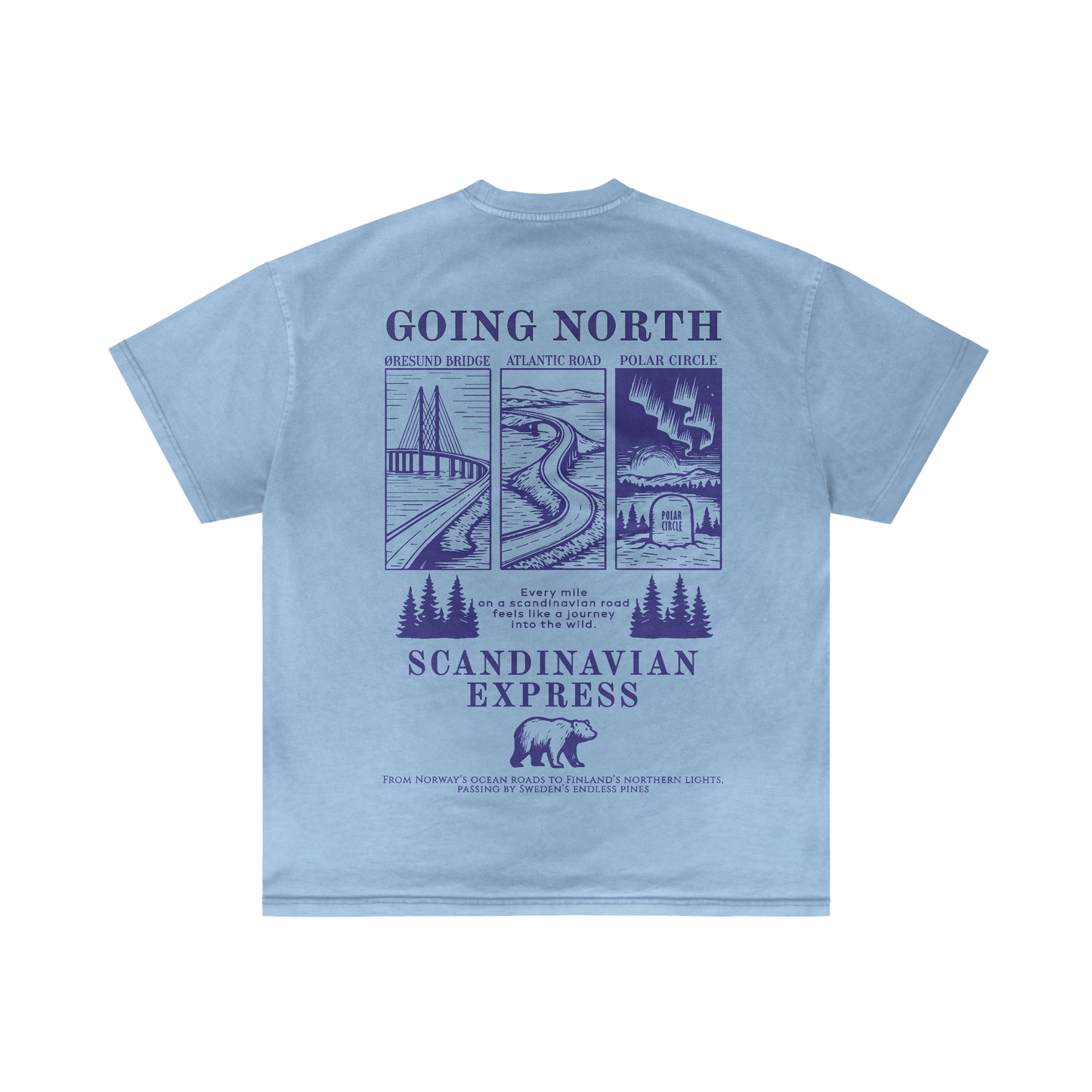 GOING NORTH - Summer T-shirt
