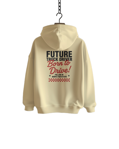 BORN TO DRIVE - Hoodie - MOM VERSION (for kids)