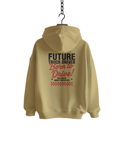 BORN TO DRIVE - Hoodie - MOM VERSION (for kids)