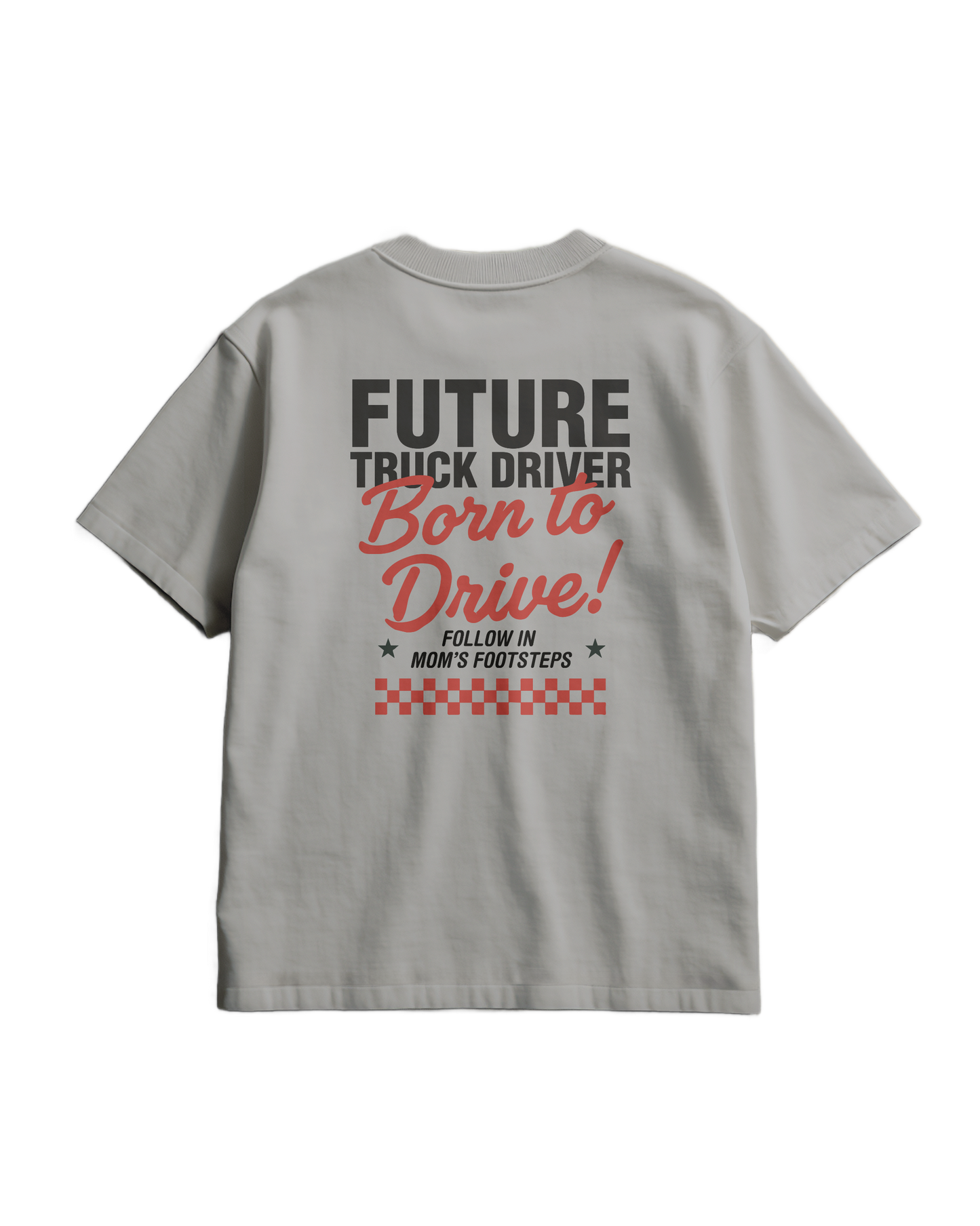 BORN TO DRIVE - T-shirt - MOM VERSION (for kids)