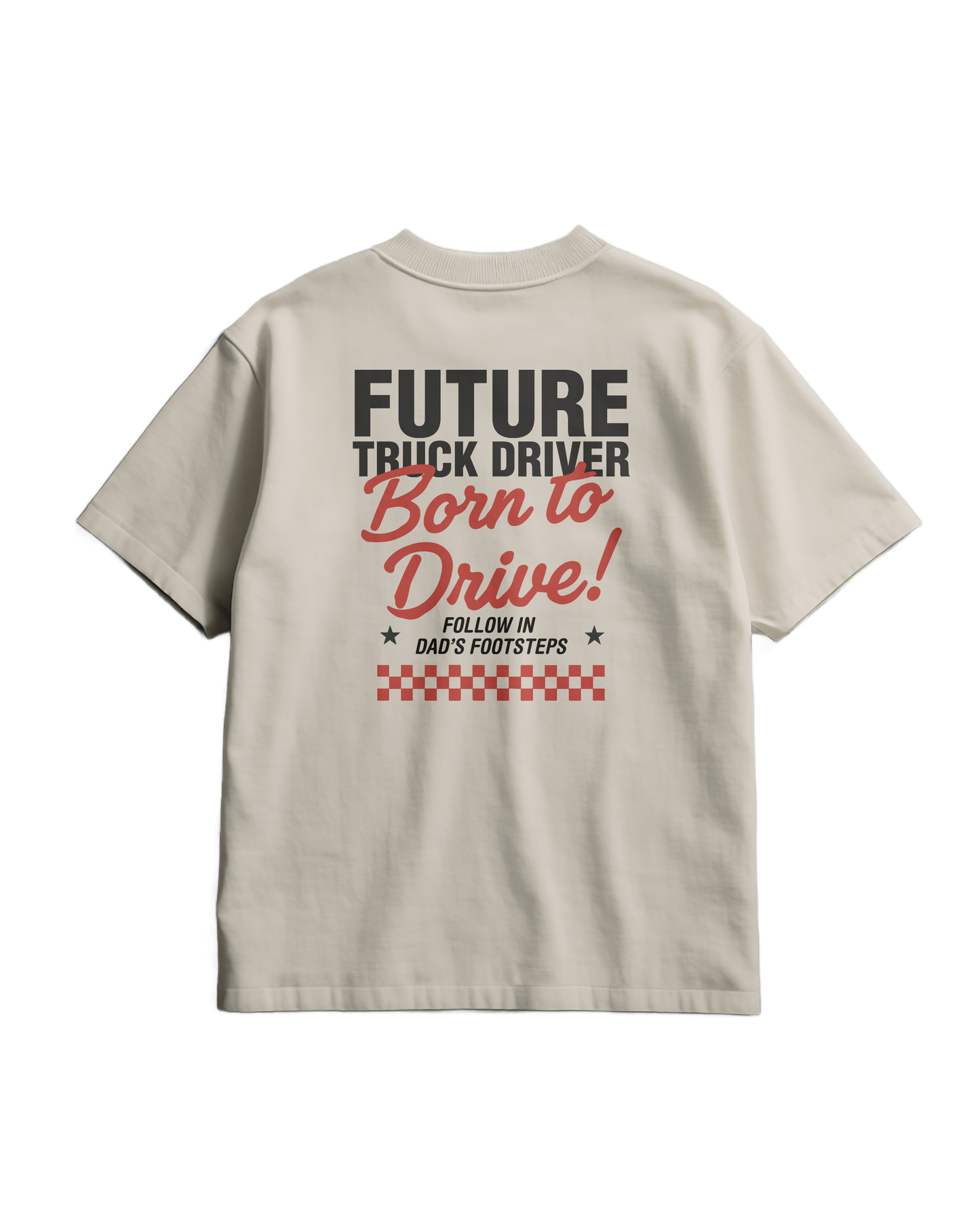 BORN TO DRIVE  - T-shirt - DAD VERSION (for kids)