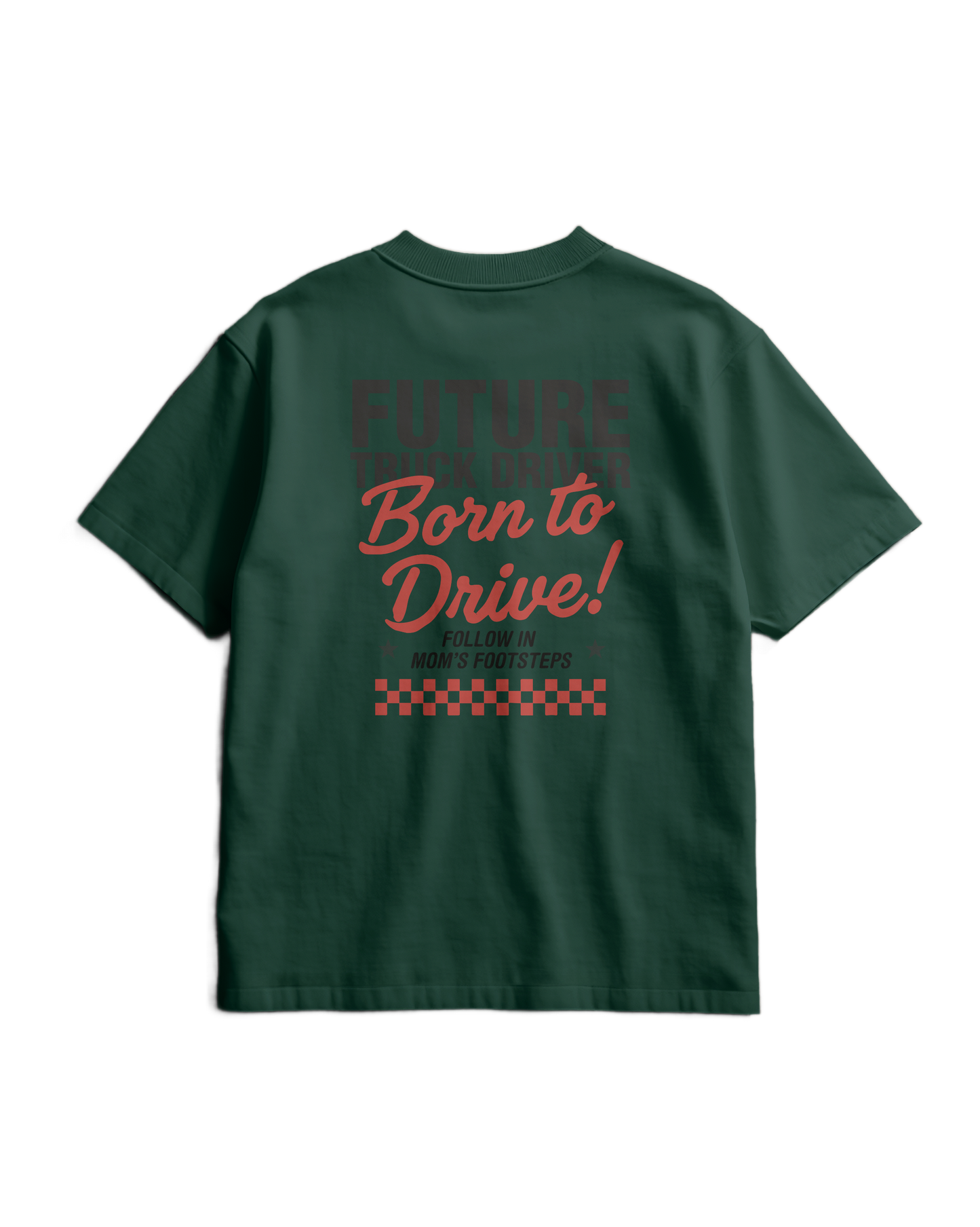 BORN TO DRIVE - T-shirt - MOM VERSION (for kids)