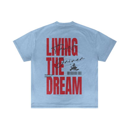 LIVING THE DREAM - Summer T-shirt - V1