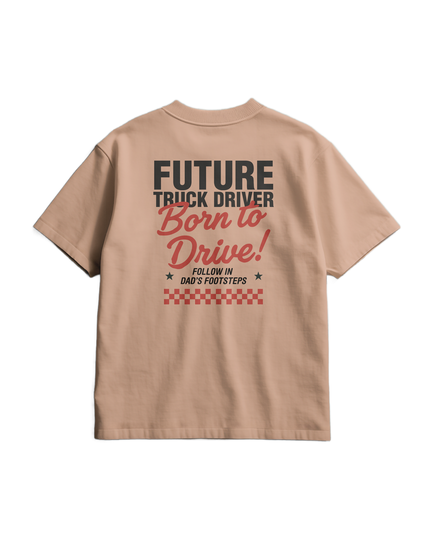 BORN TO DRIVE  - T-shirt - DAD VERSION (for kids)