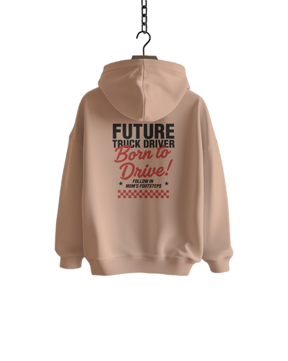 BORN TO DRIVE - Hoodie - MOM VERSION (for kids)