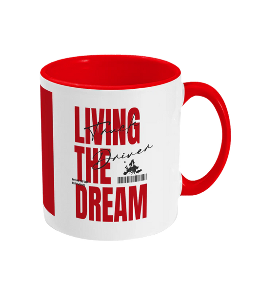 LIVING THE DREAM - Coffee mug